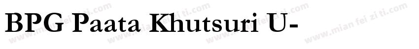 BPG Paata Khutsuri U字体转换